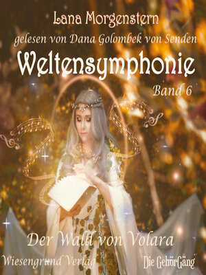 cover image of Weltensymphonie Band 6
